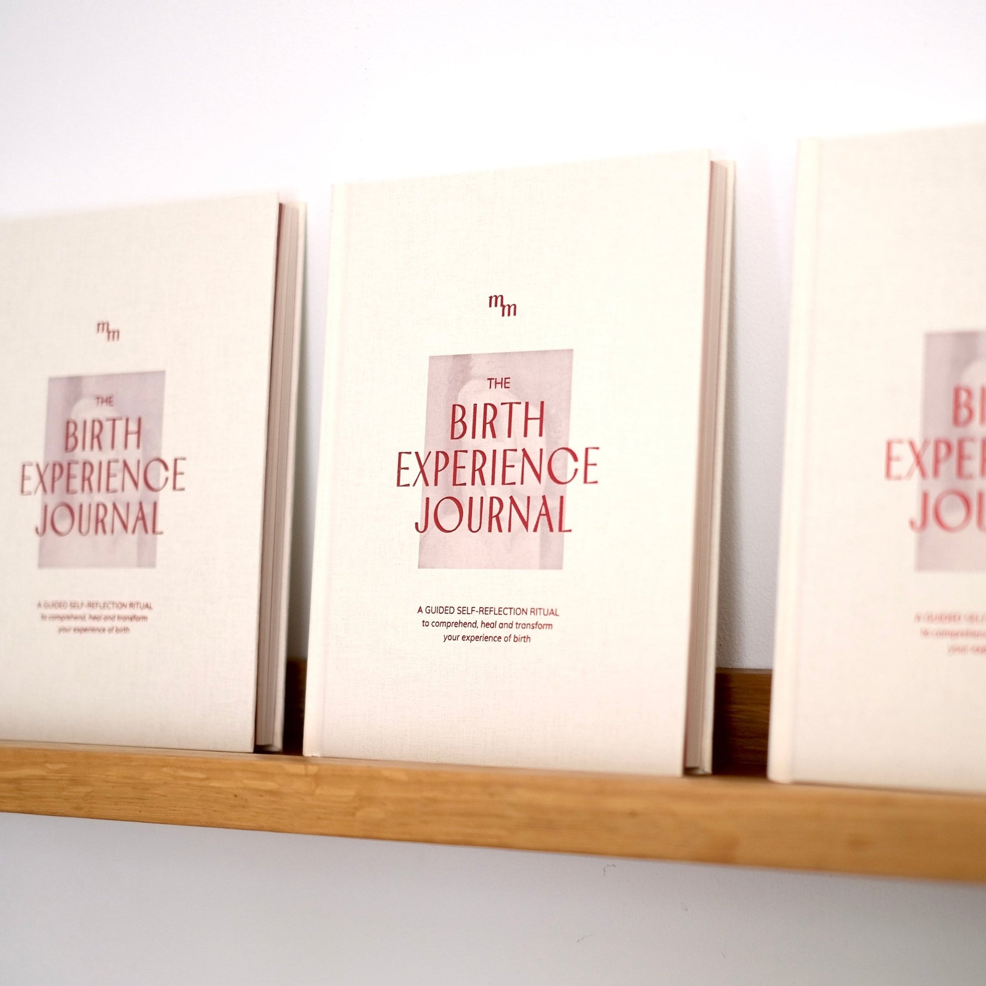 The Birth Experience Journal - A Healing Guided Inner Journey For Postpartum & Beyond - The New School Of Motherhood Store