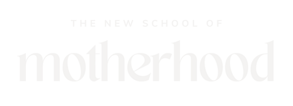 The New School Of Motherhood